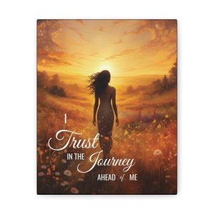 I Trust in the Journey Ahead of Me | Affirmation Art Canvas