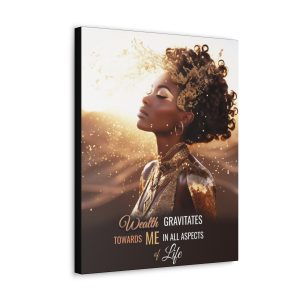 Wealth Gravitates Towards Me in All Aspects of Life | Affirmation Art Canvas
